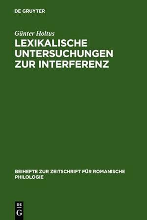 Lexikalische Untersuchungen zur Interferenz, die franko-italienische Entrée d'Espagne. (=Zeitschr...