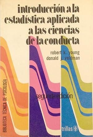 Seller image for Introduccin a la estadstica aplicada a las ciencias de la conducta for sale by LIBRERA SOLN
