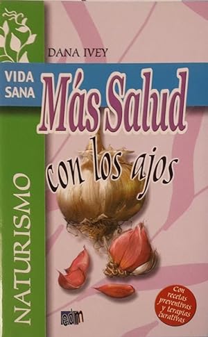 Imagen del vendedor de Ms salud con los ajos a la venta por LIBRERA SOLN