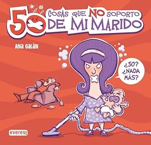 50 cosas que no soporto de mi marido