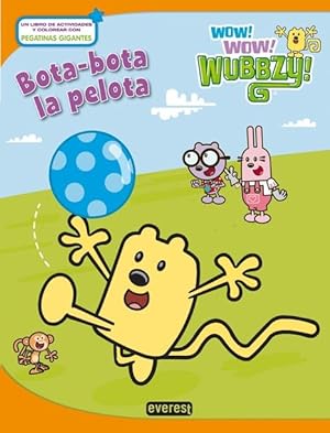 Seller image for Wow Wow Wubbzy! Bota-bota la pelota for sale by LIBRERA SOLN