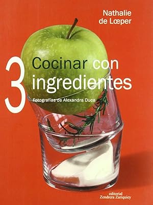 Imagen del vendedor de Cocinar con 3 ingredientes a la venta por LIBRERA SOLN