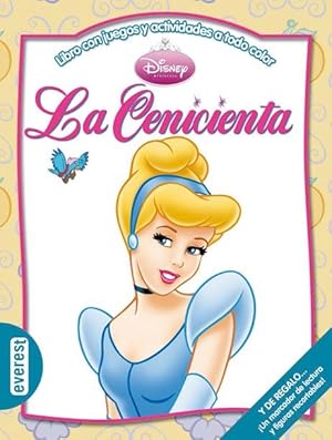 La Cenicienta. Libro con juegos y actividades a todo color