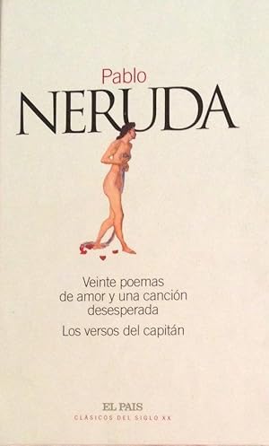 Imagen del vendedor de Veinte poemas de amor y una cancin deseperada / Los versos del capitn a la venta por LIBRERA SOLN