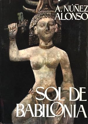 Seller image for Sol de Babilonia for sale by LIBRERA SOLN