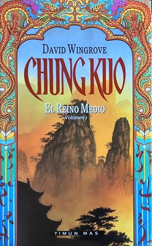 Imagen del vendedor de Chung Kuo - El reino medio - Volumen 1 a la venta por LIBRERA SOLN