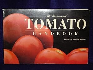 Seller image for The Harrowsmith Tomato Handbook for sale by Gil's Book Loft