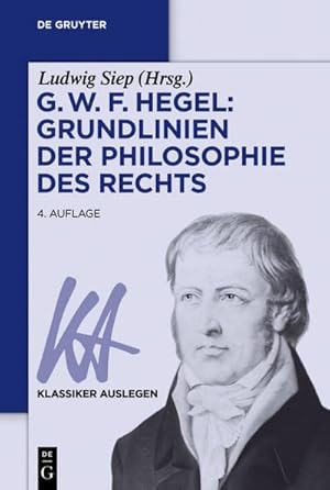 Bild des Verkufers fr G. W. F. Hegel: Grundlinien der Philosophie des Rechts zum Verkauf von AHA-BUCH GmbH