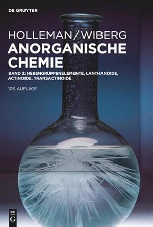 Immagine del venditore per Nebengruppenelemente, Lanthanoide, Actinoide, Transactinoide.Bd.2 : Nebengruppenelemente, Lanthanoide, Actinoide, Transactinoide, Anh�nge venduto da AHA-BUCH GmbH
