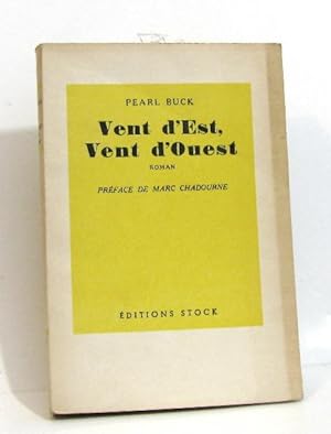 Seller image for Vent d'est vent d'ouest for sale by crealivres