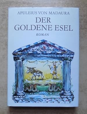Bild des Verk�ufers f�r Der goldene Esel - Roman. zum Verkauf von Antiquariat B�cherParadies
