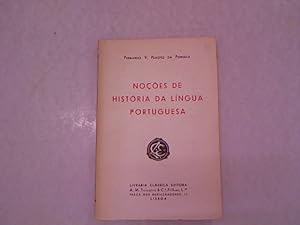 Bild des Verkufers fr Nocoes de historia da lingua protuguesa. zum Verkauf von Antiquariat Bookfarm