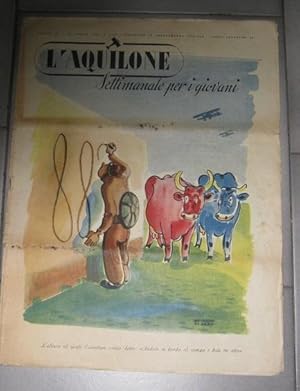 L'AQUILONE, settimanale di aeronautica per i giovani (il PRIMO periodico del settore) 1939 - nume...