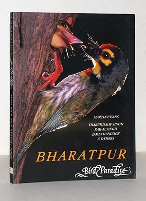 Bild des Verkufers fr Bharatpur. Bird Paradise. Text: Martin Ewans. Photographs: Thakur Dalip Singh, Rajpal Singh, James Hancok & others. zum Verkauf von Antiquariat Stefan Wulf