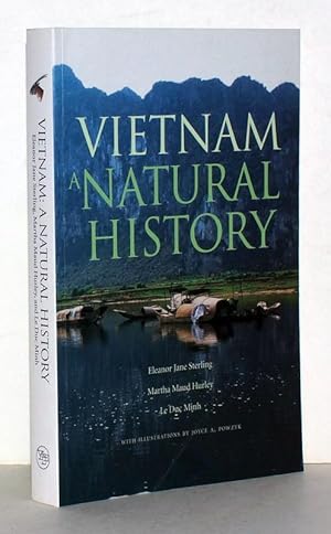 Vietnam. A Natural History. With Illustrations by Joyce A. Powzyk.