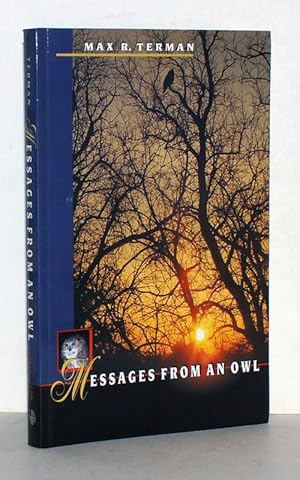 Seller image for Messages from an Owl with photographs by the author. Second printing, and first paperback printing. for sale by Antiquariat Stefan Wulf