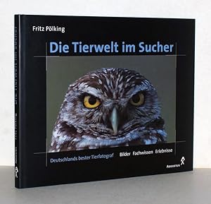 Image du vendeur pour Die Tierwelt im Sucher. Fritz Plking, Text und Fotografien. mis en vente par Antiquariat Stefan Wulf
