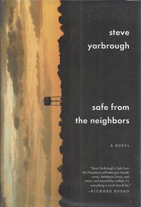 Seller image for Safe From The Neighbors for sale by BJ's Book Barn