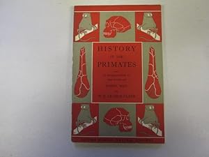 Seller image for History of the primates: An introduction to the study of fossil man (British Museum) for sale by Goldstone Rare Books