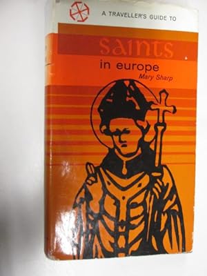 Imagen del vendedor de Saints in Europe a la venta por Goldstone Rare Books