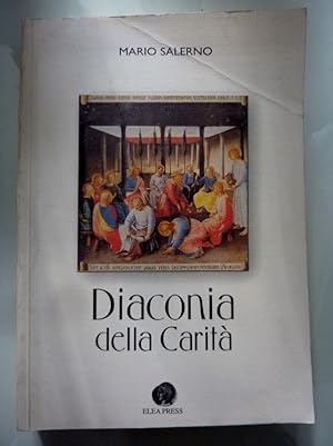 Immagine del venditore per DIACONIA DELLA CARITA' venduto da Historia, Regnum et Nobilia