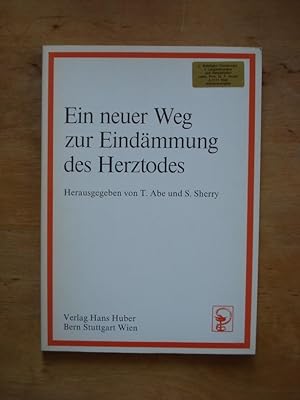 Ein neuer Weg zur Eindämmung des Herztodes