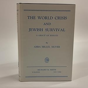Seller image for The World Crisis and Jewish Survival: A Group of Essays for sale by Queen City Books