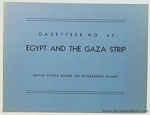 Bild des Verkufers fr Egypt and the Gaza Strip. Official Standard Names approved by the United States Board on Geographic Names. Gazetteer no. 45. zum Verkauf von Emile Kerssemakers ILAB