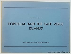 Bild des Verkufers fr Portugal and the Cape Verde Islands. Official Standard Names approved by the United States Board on Geographic Names. Gazetteer no. 50. zum Verkauf von Emile Kerssemakers ILAB