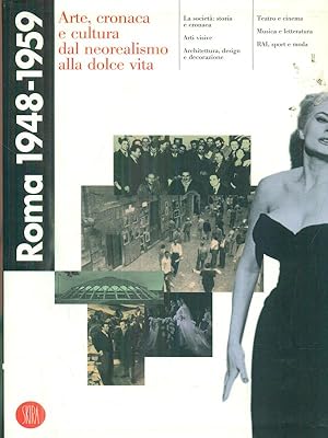 Roma 1948-1959. Arte cronaca e cultura