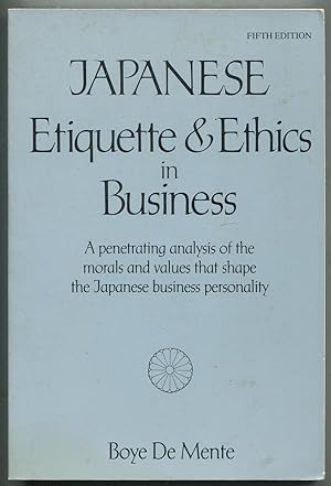 Seller image for Japanese Etiquette & Ethics in Business for sale by Between the Covers-Rare Books, Inc. ABAA
