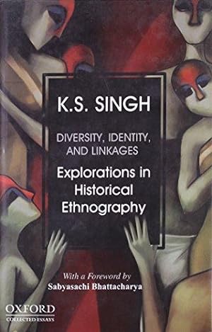 Immagine del venditore per Diversity, Identity and Linkages: Explorations in Historical Ethnography venduto da Bellwetherbooks