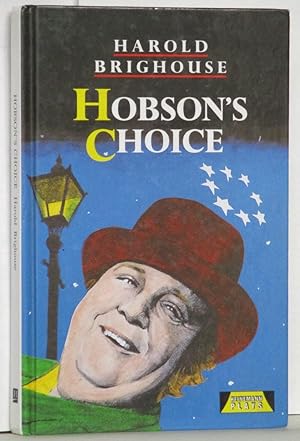 Seller image for Hobson's Choice for sale by N. Marsden