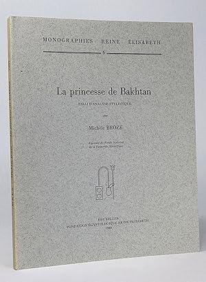 Seller image for La princesse de Bakhtan. Essai d'analyse stylistique. (Monographies Reine lisabeth, 6). for sale by Librarium of The Hague