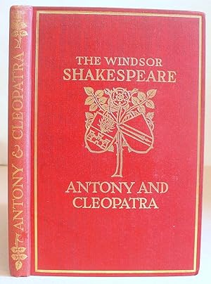 Antony And Cleopatra - The Windsor Shakespeare