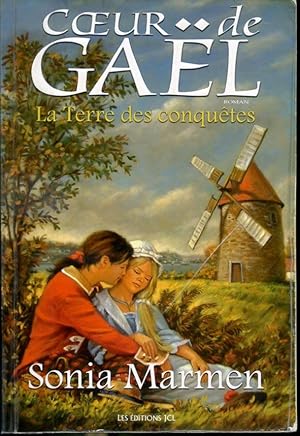 Seller image for Coeur de Gael Tome III - La terre des conqutes for sale by Librairie Le Nord