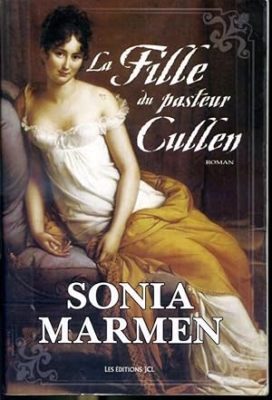Seller image for La fille du pasteur Cullen for sale by Librairie Le Nord