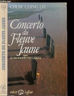 Seller image for CONCERTO DU FLEUVE JAUNE for sale by Le-Livre