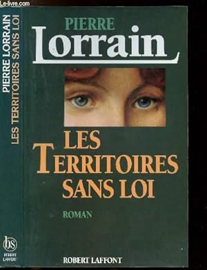 Image du vendeur pour LES TERRITOIRES SANS LOI mis en vente par Le-Livre