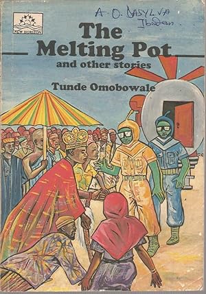 The Melting Pot: A Collection of Four Stories