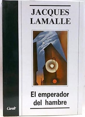 Seller image for El Emperador Del Hambre for sale by SalvaLibros