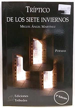 Tríptico De Los Siete Inviernos. Poemas