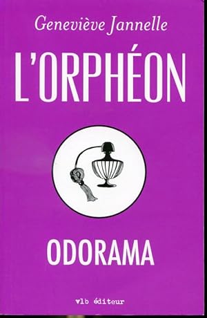 Imagen del vendedor de L'Orphon - Odorama a la venta por Librairie Le Nord