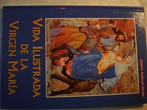 Imagen del vendedor de Vida Ilustrada de la Virgen Mara a la venta por Librera Antonio Azorn