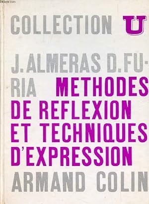 Bild des Verkufers fr METHODES DE REFLEXION ET TECHNIQUES D'EXPRESSION zum Verkauf von Le-Livre