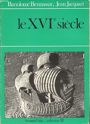 Image du vendeur pour LE XVIe SIECLE mis en vente par Le-Livre