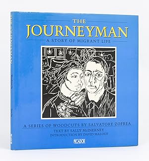 Seller image for The Journeyman. A Story of Migrant Life. A series of Woodcuts by Salvatore Zofrea for sale by Michael Treloar Booksellers ANZAAB/ILAB