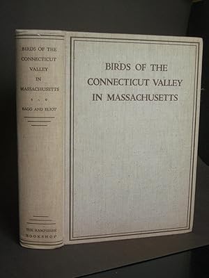 Imagen del vendedor de Birds of the Connecticut Valley in Massachusetts a la venta por Bookworks [MWABA, IOBA]