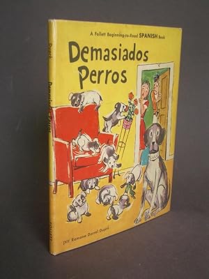 Seller image for Demasiados Perros for sale by Bookworks [MWABA, IOBA]