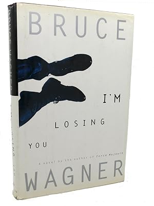 Seller image for I'M LOSING YOU for sale by Rare Book Cellar